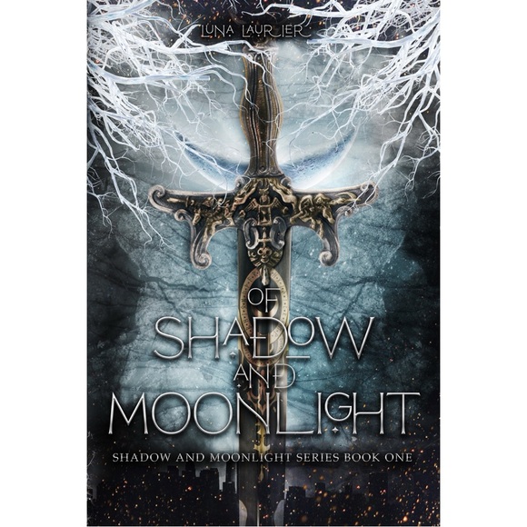 Other - Of Shadow and Moonlight (Shadow and Moonlight Series Book One) By Luna Laurier